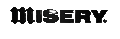 Misery Worldwide 
